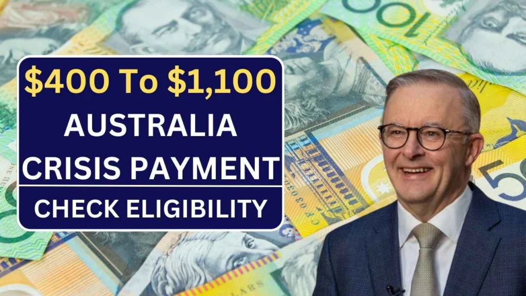 $400 to $1,000 Australia Crisis Benefit
