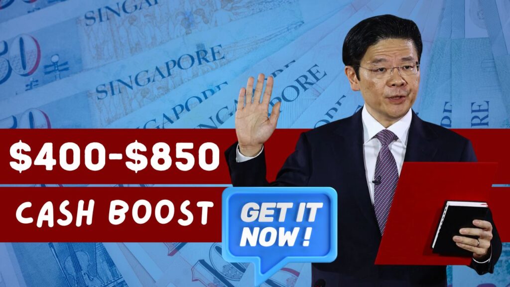 $400-$850 Singapore Cash Boost 2025, Check Eligibility