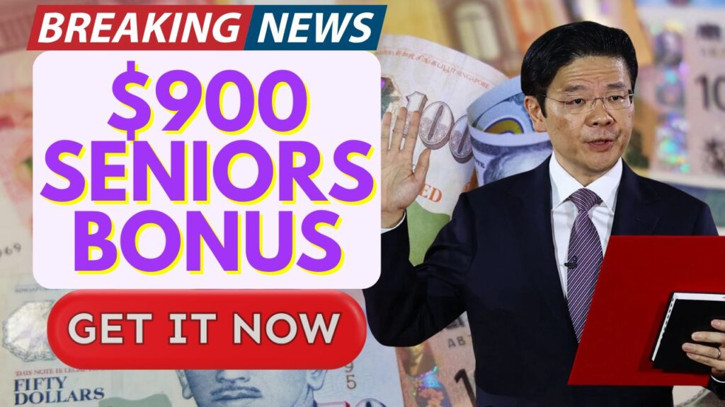 $900 Seniors Bonus By Singapore Government In July 2025