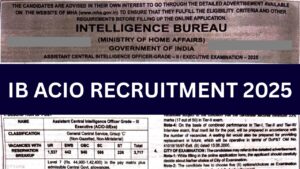 IB ACIO Recruitment 2025, Application Form, Eligibility