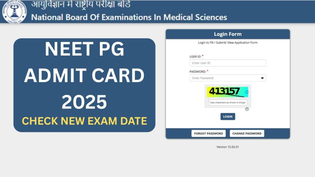 NEET PG Admit Card 2025: New Exam Date Announced