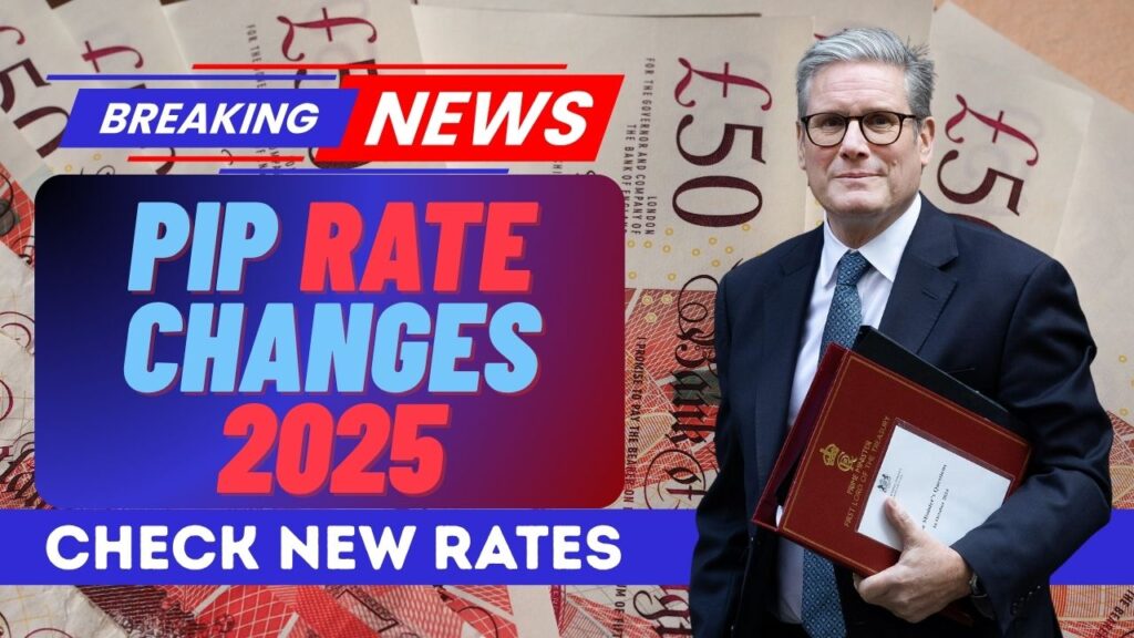 PIP Rate Changes 2025