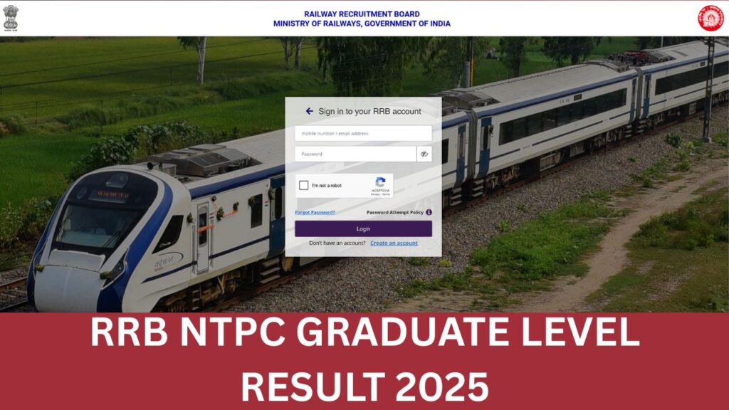 RRB NTPC Graduate Level Result 2025, Cut Off, Merit List
