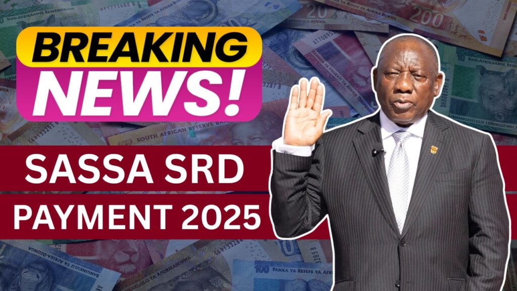 SASSA Social Relief Of Distress Payment 2025